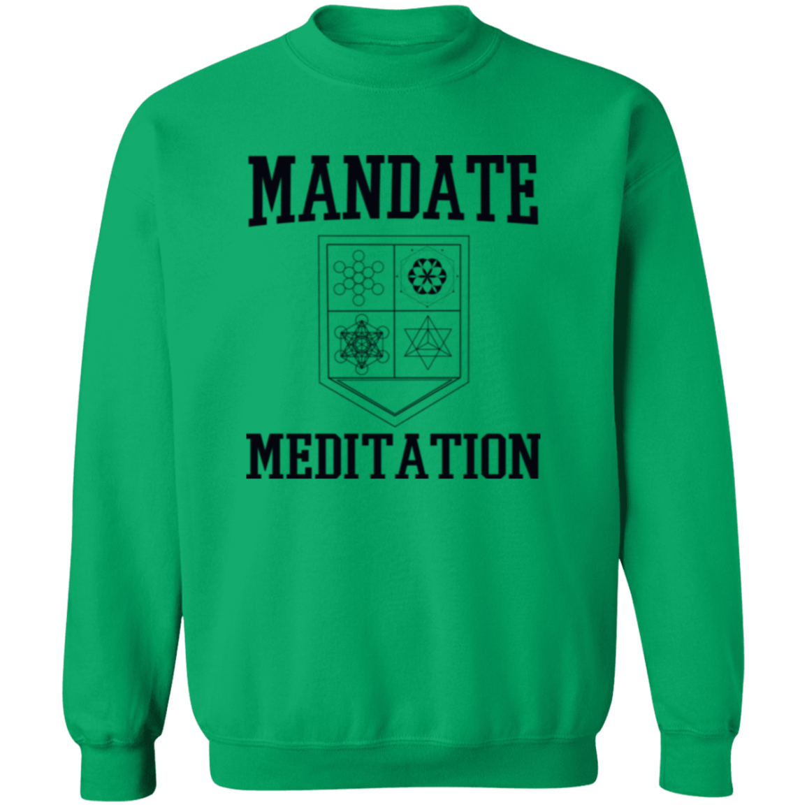 Mandate Meditation University Crewneck